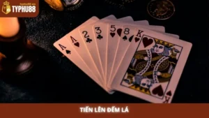 Tiến Lên Đếm Lá Typhu88